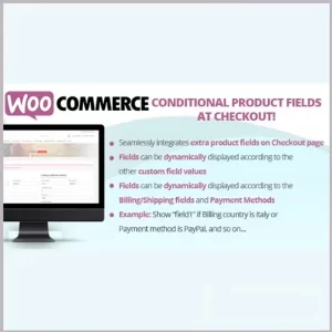 WooCommerce Conditional Product Fields at Checkout