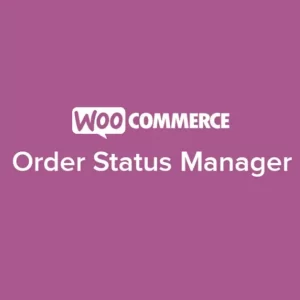 WooCommerce Order Status Manager