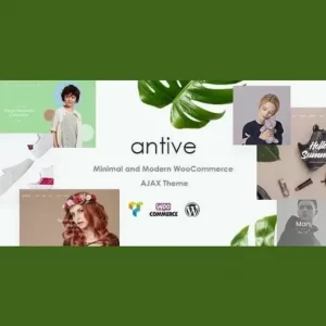Antive Minimal and Modern WooCommerce AJAX Theme
