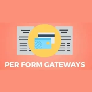 Give Per Form Gateways