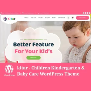 Kitar Children Kindergarten and Baby Care Theme