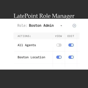 LatePoint Role Manager WordPress Plugin