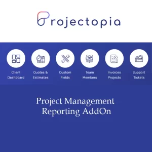 Projectopia WP Project Management Reporting Addon
