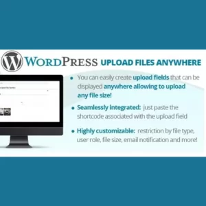 WordPress Upload Files Anywhere