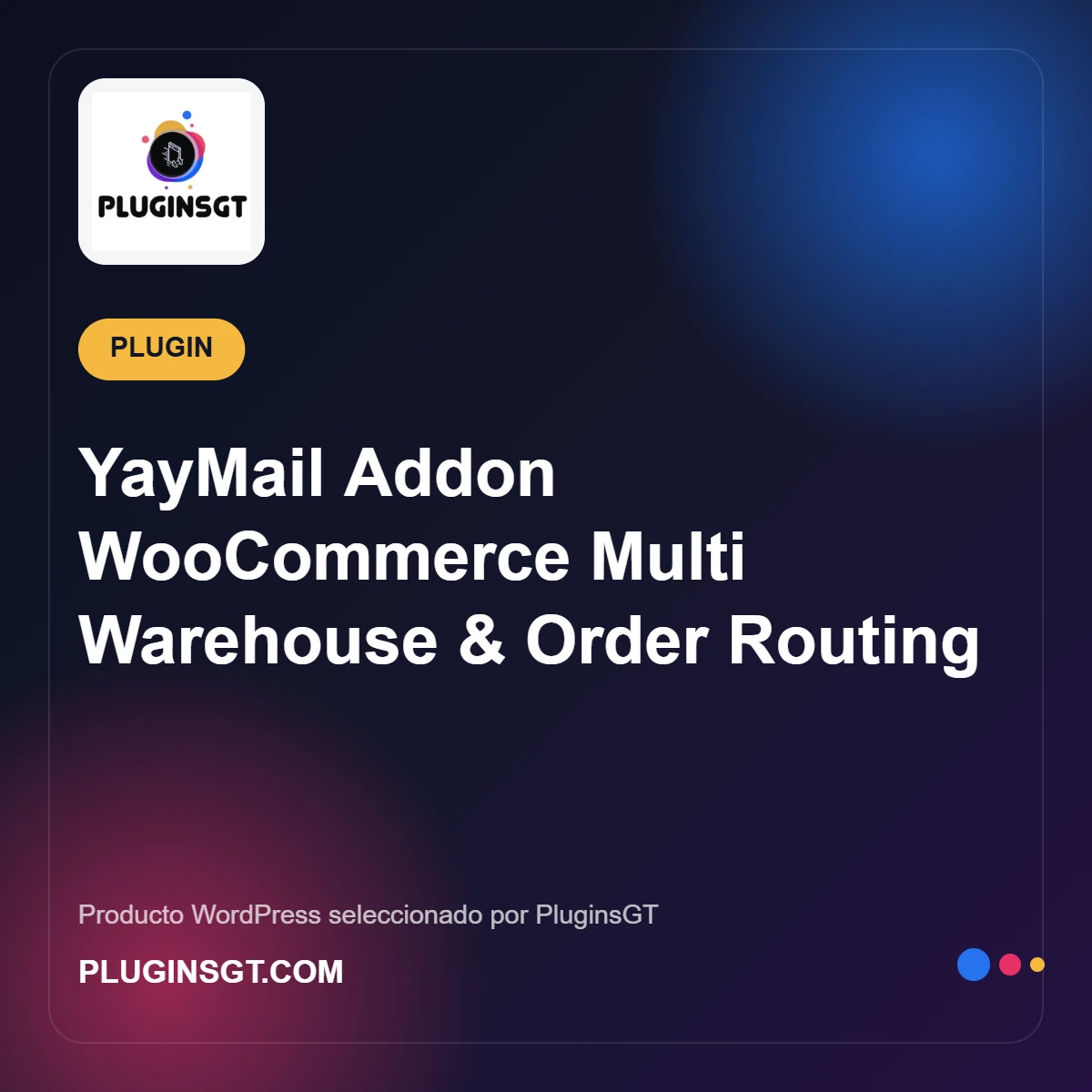 YayMail Addon WooCommerce Multi Warehouse & Order Routing 1 YayMail Addon WooCommerce Multi Warehouse & Order Routing